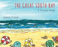 Cover image for The Great South Bay: A Picture Book