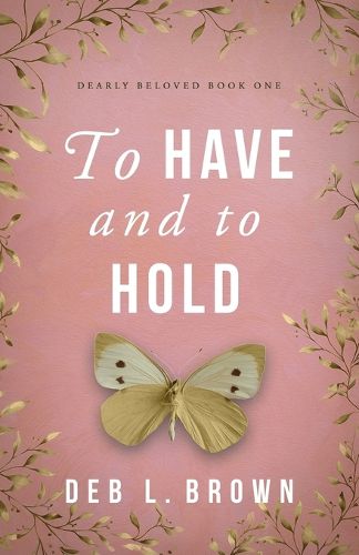 Cover image for To Have and to Hold