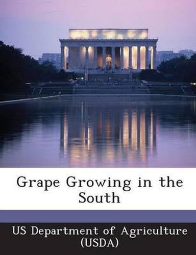 Cover image for Grape Growing in the South