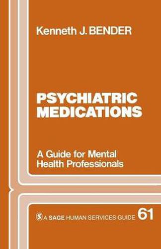 Cover image for Psychiatric Medications: A Guide for Mental Health Professionals