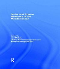 Cover image for Greek and Roman Networks in the Mediterranean