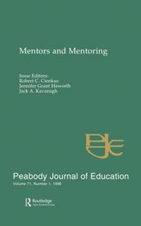 Cover image for Mentors and Mentoring: A Special Issue of the peabody Journal of Education