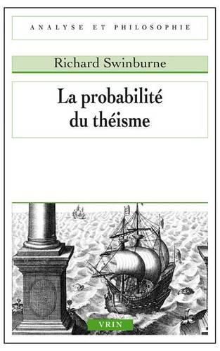 Cover image for La Probabilite Du Theisme