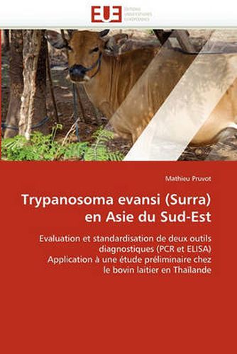 Cover image for Trypanosoma Evansi (Surra) En Asie Du Sud-Est