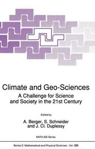 Cover image for Climate and Geo-Sciences: A Challenge for Science and Society in the 21st Century