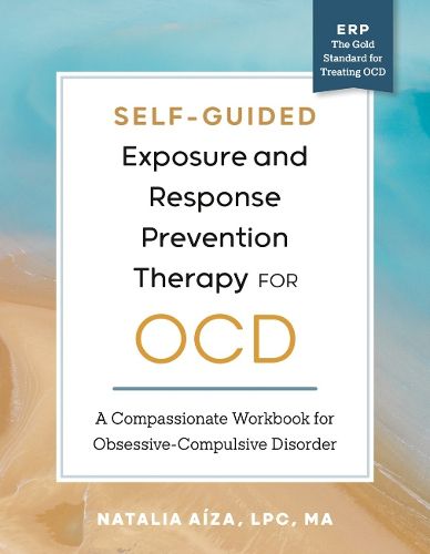 Cover image for Self-Guided Exposure and Response Prevention Therapy for OCD