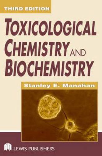 Cover image for Toxicological Chemistry and Biochemistry