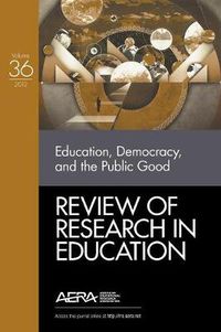 Cover image for Education, Democracy, and the Public Good