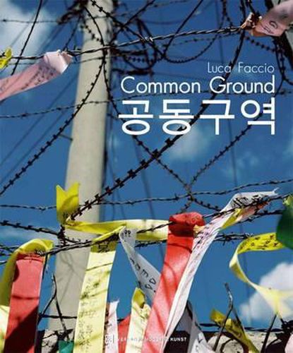 Cover image for Luca Faccio: Common Ground