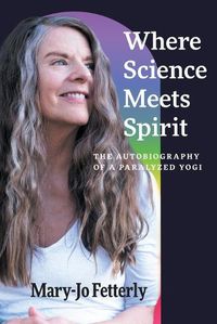 Cover image for Where Science Meets Spirit