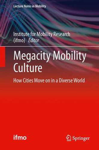 Cover image for Megacity Mobility Culture: How Cities Move on in a Diverse World