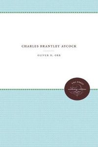 Cover image for Charles Brantley Aycock