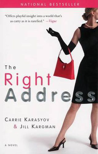 Cover image for The Right Address: A Novel