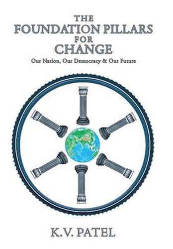 Cover image for The Foundation Pillars for Change: Our Nation, Our Democracy & Our Future