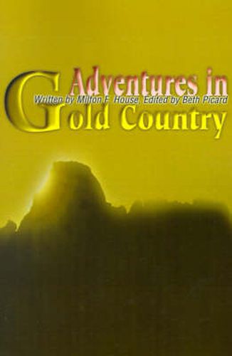 Cover image for Adventures in Gold Country