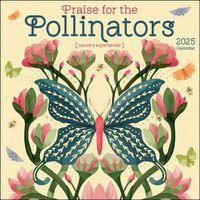 Cover image for Praise for the Pollinators 2025 Wall Calendar