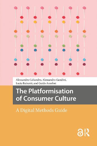 Cover image for The Platformisation of Consumer Culture