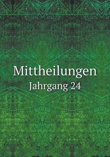 Cover image for Mittheilungen Jahrgang 24