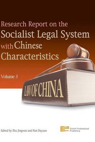 Cover image for Research Report on the Socialist Legal System with Chinese Characteristics