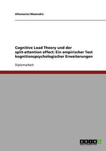 Cover image for Cognitive Load Theory und der split-attention effect: Ein empirischer Test kognitionspsychologischer Erweiterungen