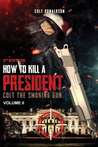 Cover image for How to a Kill a President