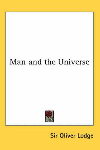 Cover image for Man and the Universe