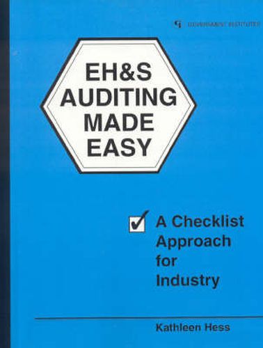 Cover image for EH&S Auditing Made Easy: A Checklist Approach for Industry