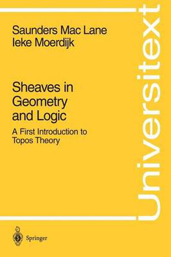 Cover image for Sheaves in Geometry and Logic: A First Introduction to Topos Theory