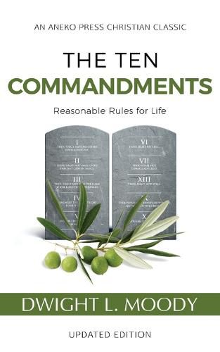 Cover image for The Ten Commandments (Annotated, Updated): Reasonable Rules for Life