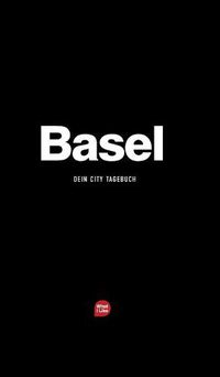 Cover image for Basel - Das City-Tagebuch