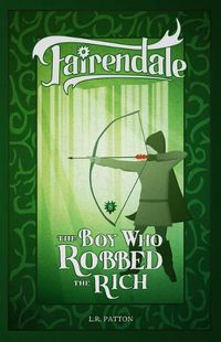 Cover image for The Boy Who Robbed the Rich