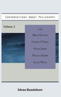 Cover image for Conversations About Philosophy, Volume 2