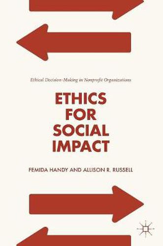 Cover image for Ethics for Social Impact: Ethical Decision-Making in Nonprofit Organizations