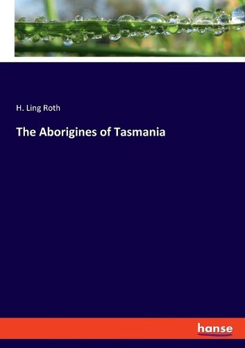 Cover image for The Aborigines of Tasmania