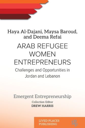Cover image for Arab Refugee Women Entrepreneurs