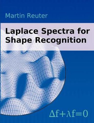 Cover image for Laplace Spectra for Shape Recognition