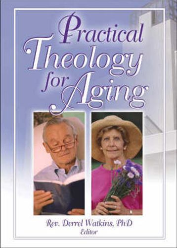 Cover image for Practical Theology for Aging