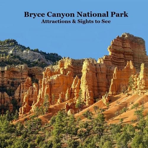 Cover image for Bryce Canyon National Park Attractions Kids Book