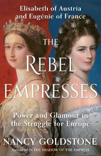 Cover image for The Rebel Empresses