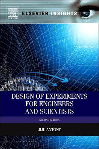 Cover image for Design of Experiments for Engineers and Scientists