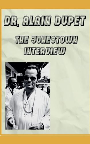 Cover image for The Jonestown Interview