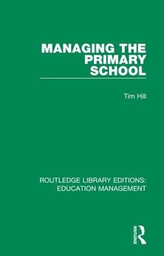 Cover image for Managing the Primary School