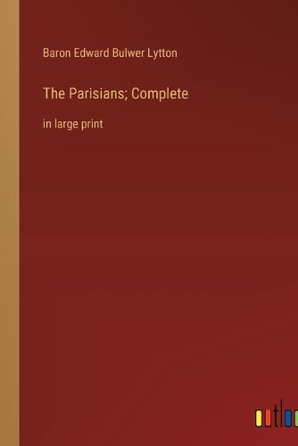 Cover image for The Parisians; Complete