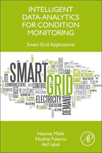 Cover image for Intelligent Data-Analytics for Condition Monitoring: Smart Grid Applications