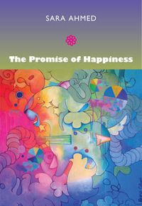 Cover image for The Promise of Happiness