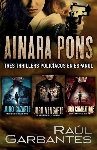 Ainara Pons: Tres thrillers policiacos en espanol