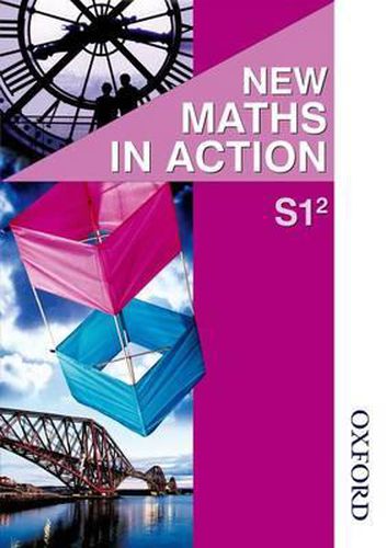 Cover image for New Maths in Action S1/2 Pupil's Book