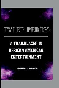 Cover image for Tyler Perry