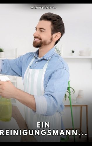 Cover image for Ein Reinigungsmann...