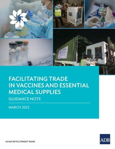 Cover image for Facilitating Trade in Vaccines and Essential Medical Supplies: Guidance Note